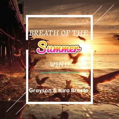 Breath Of The Summer Wind