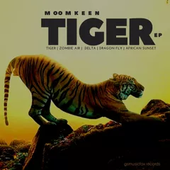 Moomkeen - Tiger EP