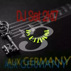 AUX GERMANY DJ SET 2017