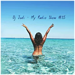 My Radio Show #35