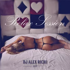 Dj Alex Richi - Relax Session