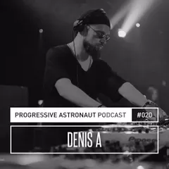 Progressive Astronaut Podcast 020 (08.06.2017)