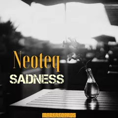 Neoteq - Sadness (Original Mix)