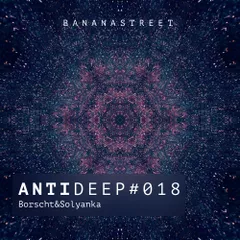ANTIDEEP #018