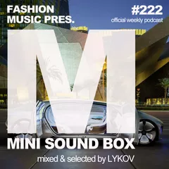 Mini Sound Box Volume 222 (Weekly Mixtape)