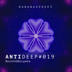 ANTIDEEP #019