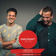 Dancekraft Show – Live Episode 281 by Firebeatz (Firebeatz Radio)