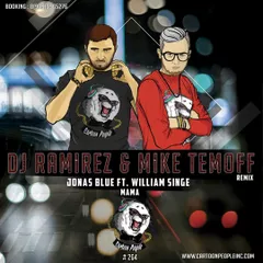 Jonas Blue ft. William Singe - Mama (DJ Ramirez & Mike Temoff Remix) (Radio Edit)