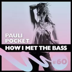 HOW I MET THE BASS #60