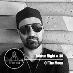 Of The Moon (Tehran Night #110)