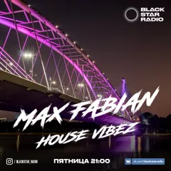 Black Star Radio - House Vibez Radio Show 21.07.17