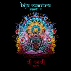 NEDJ - Bija Mantra 4 (July 2017)
