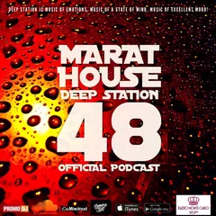 Marat House - Deep Station 48 2017