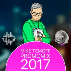 MIKE TEMOFF - PROMO MIX 2017