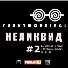 Funkymorning! NoLiquid mix 02
