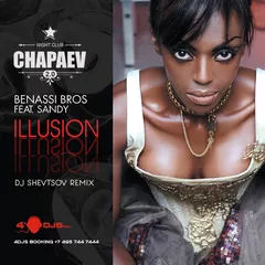 Benny Benassi Feat. Sandy - Illusion (DJ Shevtsov Remix)