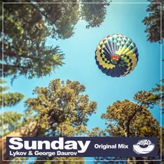 Lykov & George Daurov - Sunday (Radio Edit) [MOUSE-P]