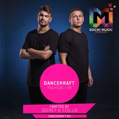 Dancekraft Show – Fashion Episode 138 by Deekey & Stellix (SMW)
