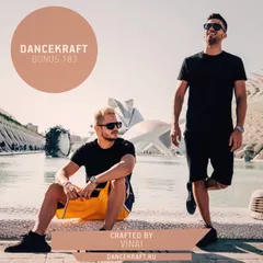Dancekraft Show – Bonus Episode 183 by VINAI (We Are)