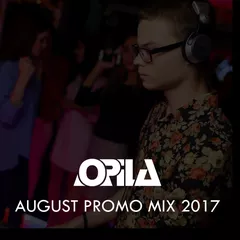 Opila - August [Promo Mix 2017]