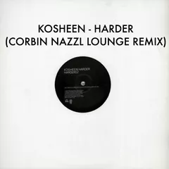 Kosheen - Harder (Corbin Nazzl Lounge Remix)