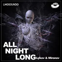 Lykov & Mironov - All Night Long (Radio Edit) [MOUSE-P]