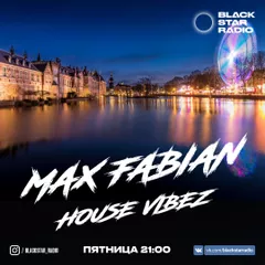 black Star Radio - House Vibez Radio Show 11.08.17