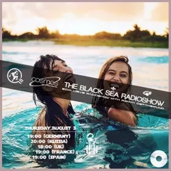 THE BLACK SEA RADIOSHOW #008 