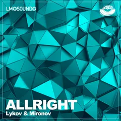 Lykov & Mironov - Allright (Radio Edit) [MOUSE-P]
