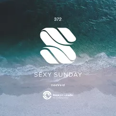 Sexy Sunday Radio Show 372 (IBIZA GLOBAL RADIO) 