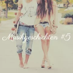 Musikgeschichten #5