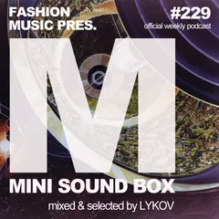 Mini Sound Box Volume 229 (Weekly Mixtape)