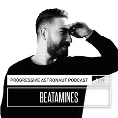 Progressive Astronaut Podcast 028