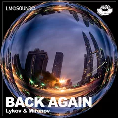 Lykov & Mironov - Back Again (Radio Edit) [MOUSE-P]