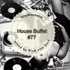 Vinylkosmetik (House Buffet #077)