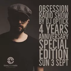 Obsession (Ibiza Global Radio): 4 YEARS ANNIVERSARY EDITION [03.09.2017] 