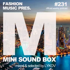 Mini Sound Box Volume 231 (Weekly Mixtape) 