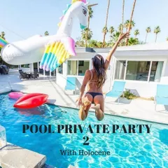 Pool Private Party 2 