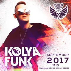 Kolya Funk - September 2017 Promo (Russian House Band Mix)
