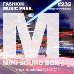 Mini Sound Box Volume 232 (Weekly Mixtape)