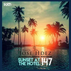 SUNSET AT THE HOTEL 147