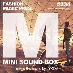 Mini Sound Box Volume 234 (Weekly Mixtape)