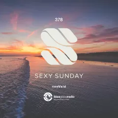 Sexy Sunday Radio Show 378 (IBIZA GLOBAL RADIO) 