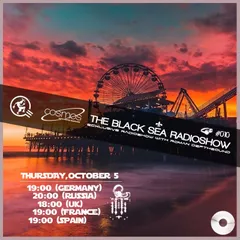 THE BLACK SEA RADIOSHOW #010 