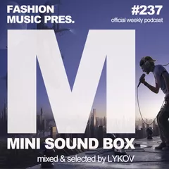 Mini Sound Box Volume 237 (Weekly Mixtape)