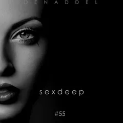 Sex & Deep #55