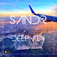 SANDR - DEEP FLY