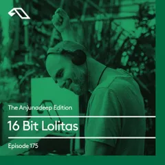 The Anjunadeep Edition 175