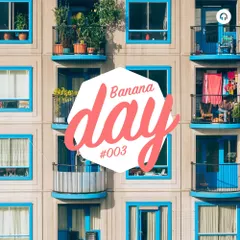 BananaDay #003