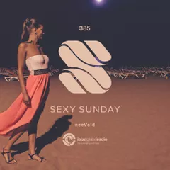 Sexy Sunday Radio Show 385 (IBIZA GLOBAL RADIO) 